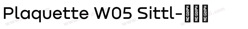 Plaquette W05 Sittl字体转换